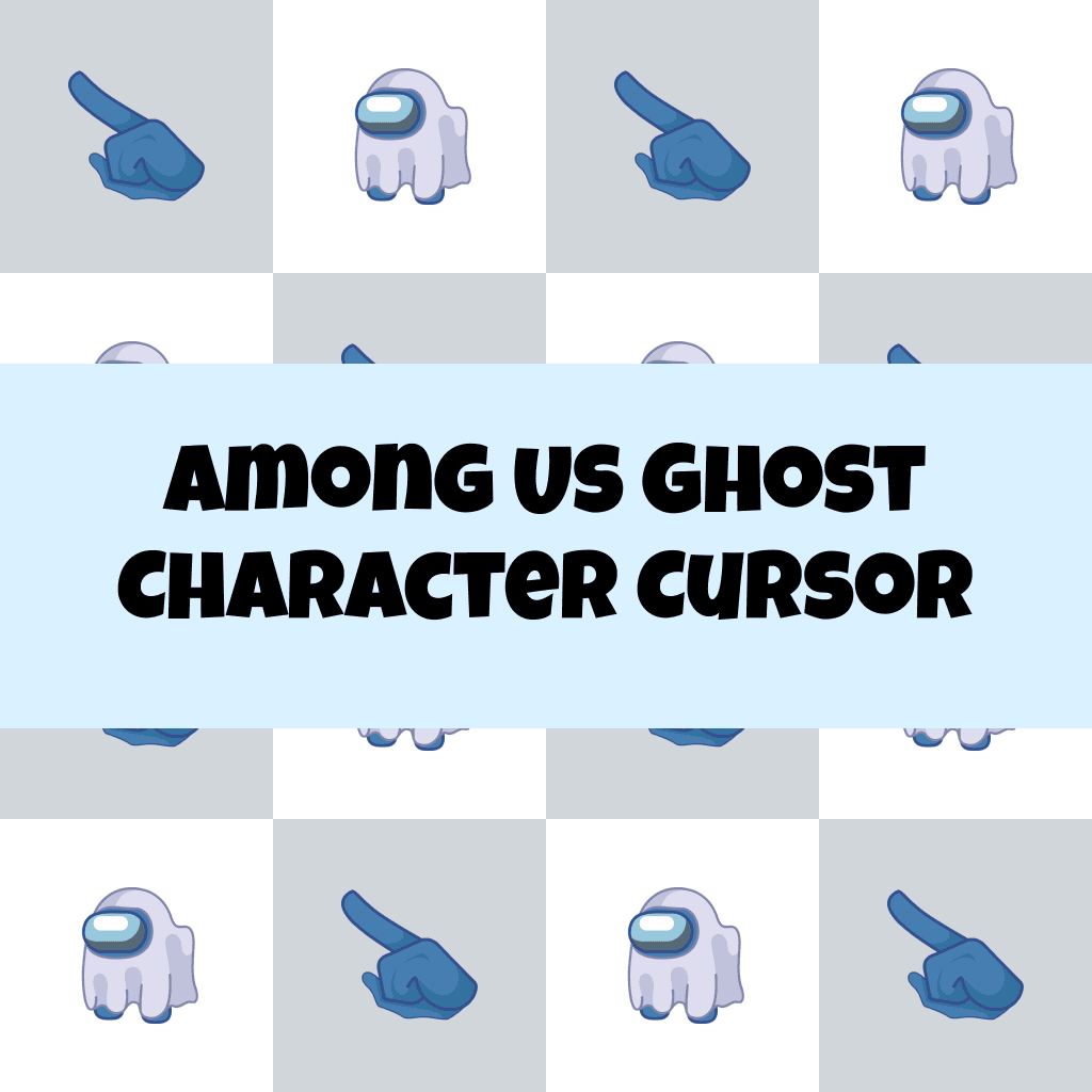 Preview Among Us Ghost Character cursor custom cursor pack